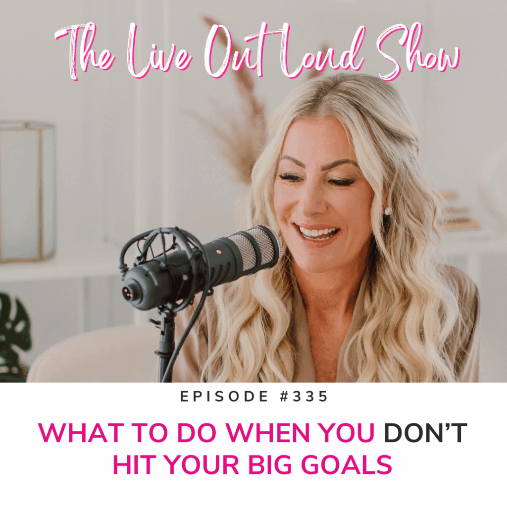 don't hit your goals